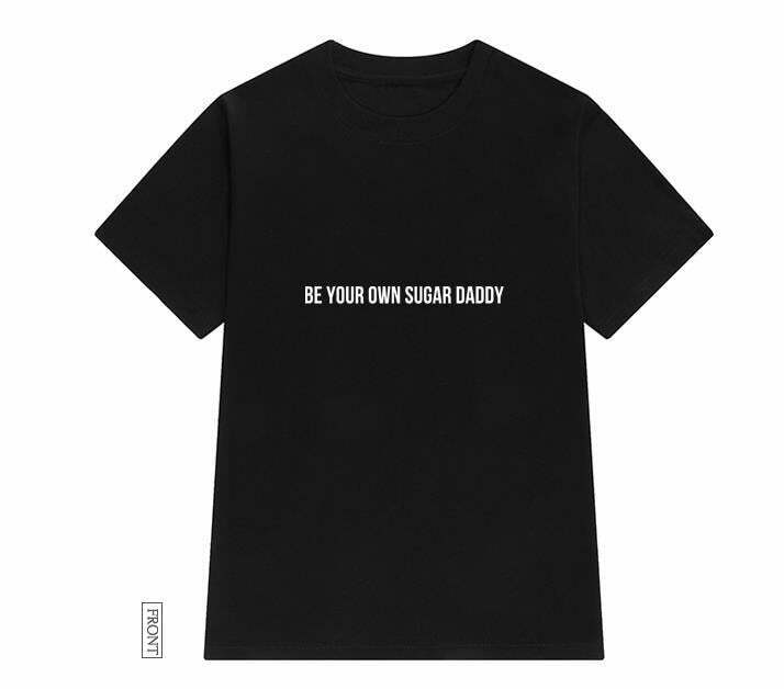 Coquette Aesthetic Y2K Fashion Be Your Own Sugar Daddy T-Shirt