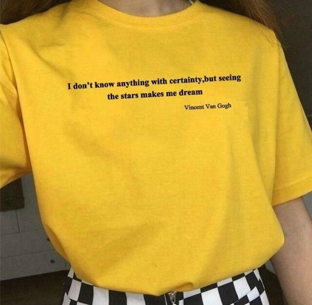 I Don't Know Anything With Certainty Van Gogh T-Shirt - Y2K Aesthetic Coquette Fashion