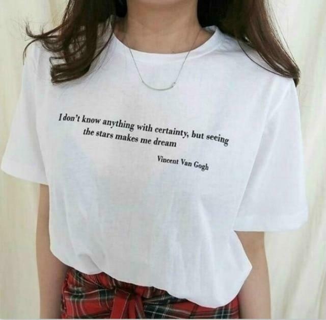 I Don't Know Anything With Certainty Van Gogh T-Shirt - Y2K Aesthetic Coquette Fashion