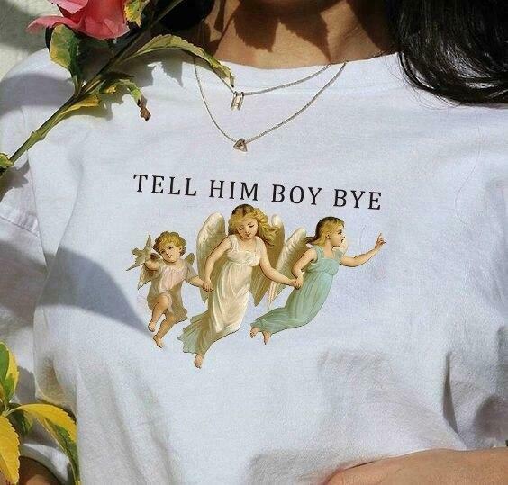 Tell Him Boy Bye T-Shirt - Y2K Fashion Statement with Coquette Aesthetic and Grunge Style