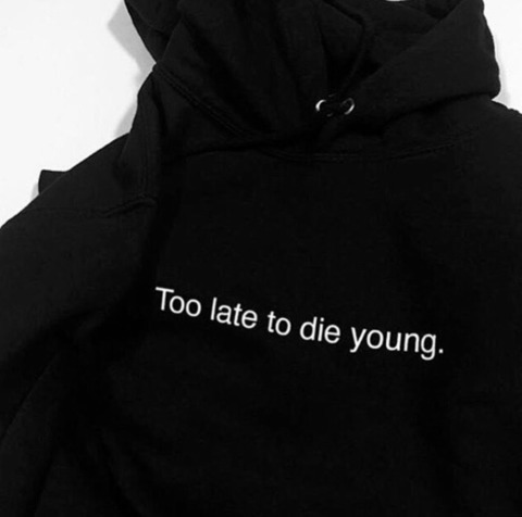 Vintage-Inspired Too Late To Die Young Hoodie - Y2K Aesthetic Grunge Style Women's Fashion
