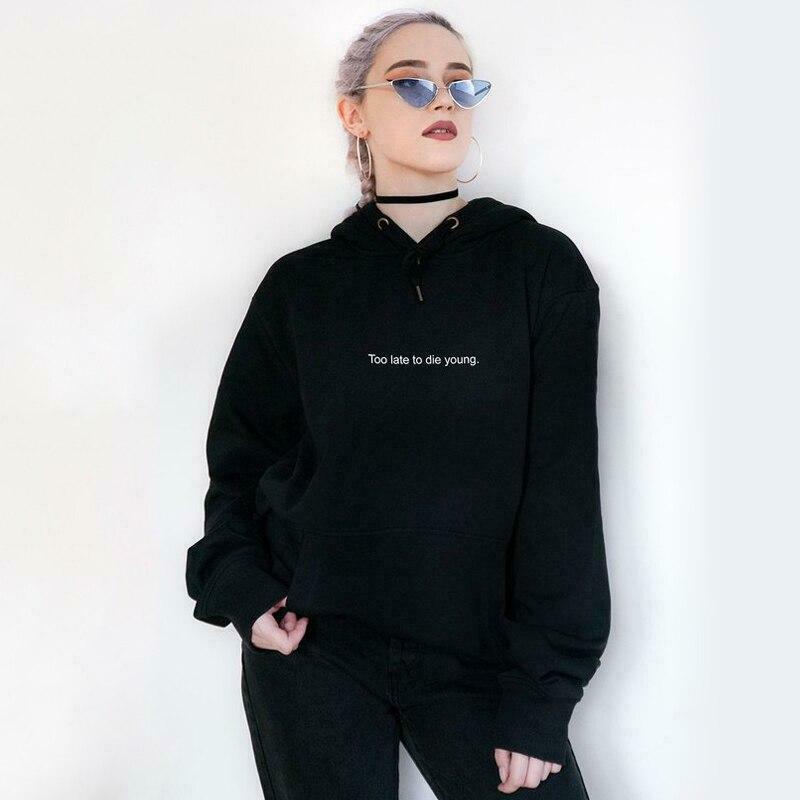Vintage-Inspired Too Late To Die Young Hoodie - Y2K Aesthetic Grunge Style Women's Fashion