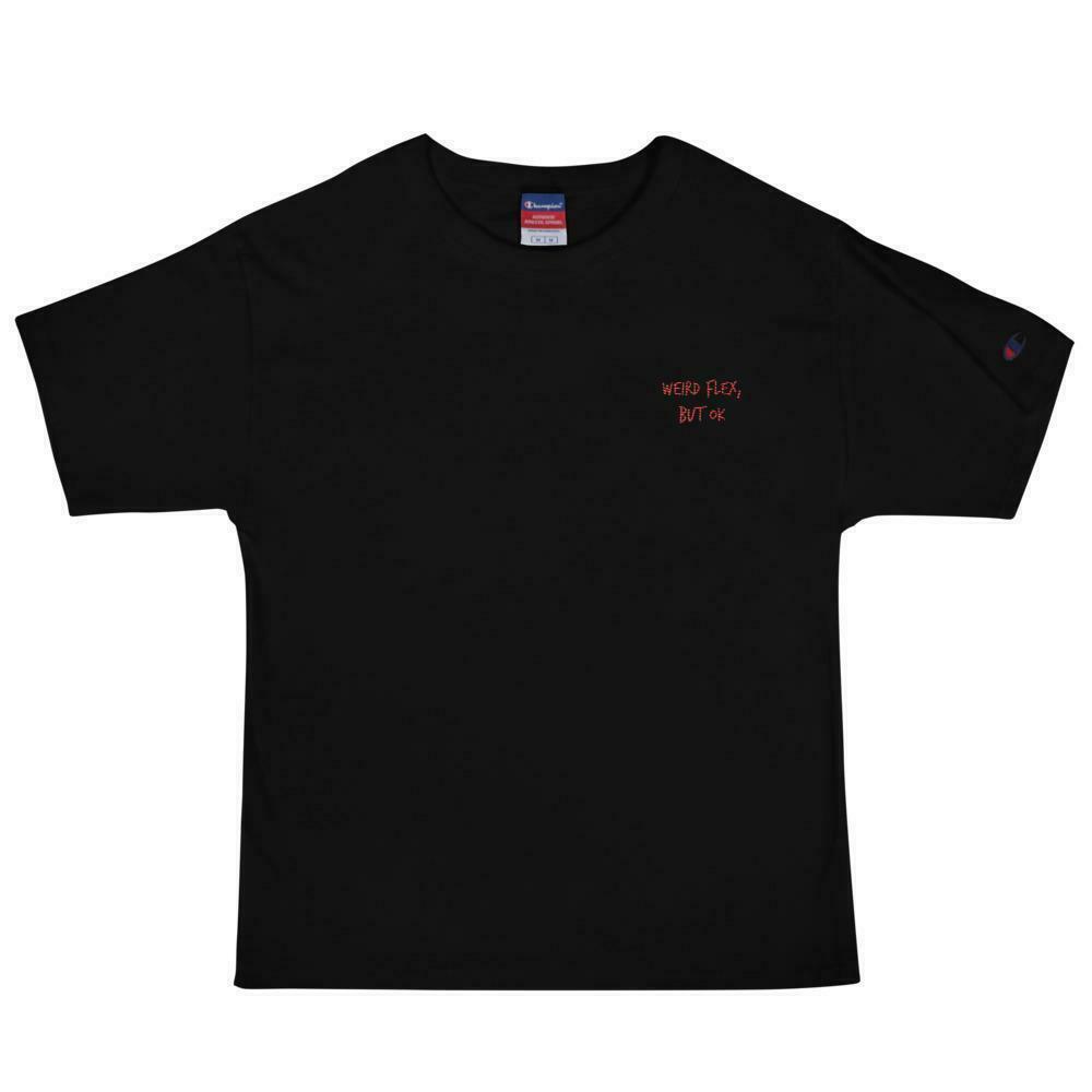 Y2K Aesthetic Coquette Style Weird Flex T-Shirt by AFFICIAL x CHAMPION